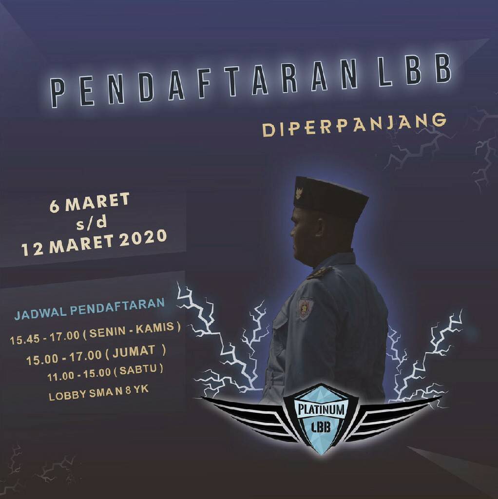 💥 PENDAFTARAN LBB PLATINUM 2020 DIPERPANJANG💥

Ayo segera daftarkan pleton kebanggaanmu !

📌 Tingkat SMP/SMA/Sederajat
📅 22 Maret 2020
📍 LAPANGAN PARKIR MANDALA KRIDA

Contact Person 📞
LINE : imaulana_741 (Irham) 
WA : 081358191933 (Galuh)

#LBBPlatinum2020
#Platinum2020