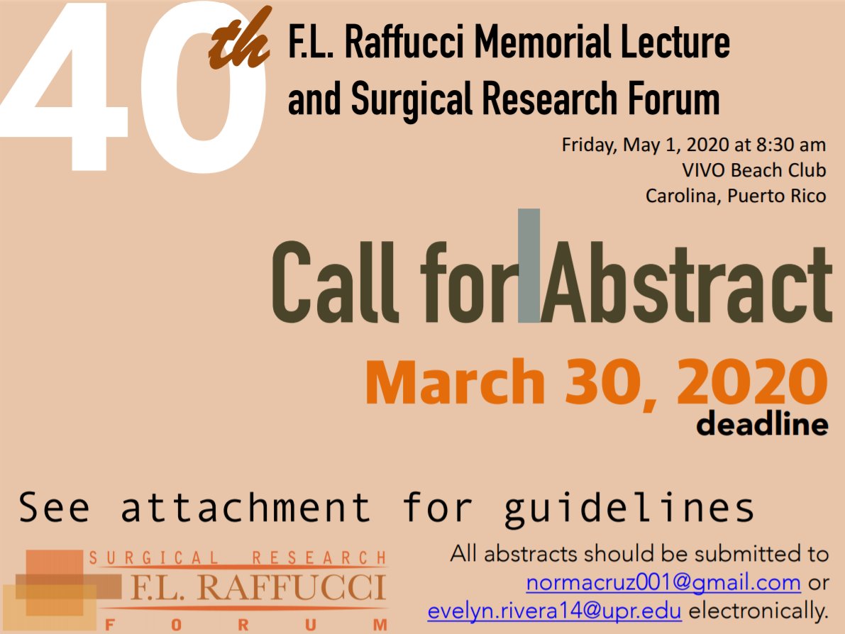 UPRSurgery's tweet photo. American College of Surgeons Puerto Rico Chapter - 40th Surgical Research Forum on May 1, 2020.

CALL for ABSTRACT - Deadline March 30, 2020 https://t.co/uDqaBiFTb9