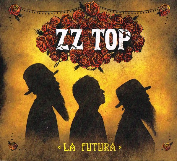 One Album a day in 2020
 66/366 * Week of Rick Rubin produced albums. 

ZZ Top- La Futura (2012)

“these guys are still bad, speeding along and with warmth, humor, mystery and funk.” Rolling Stone

#RockSolidAlbumADay2020
#ProducerWeek