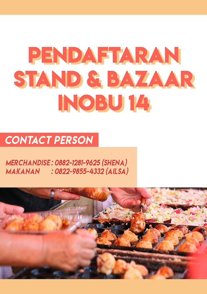 Konbanwa minasan~><

Kali ini kami membawa kabar gembira bagi kalian yang ingin berjualan di INOBU 14 lho, minasan^^ 

Yap! kami telah membuka pendaftaran stand dan bazaar hari ini🥳. Yuk, segera daftar dan ramaikan INOBU 14 dengan cara menghubungi kontak yang telah tertera ya 😊