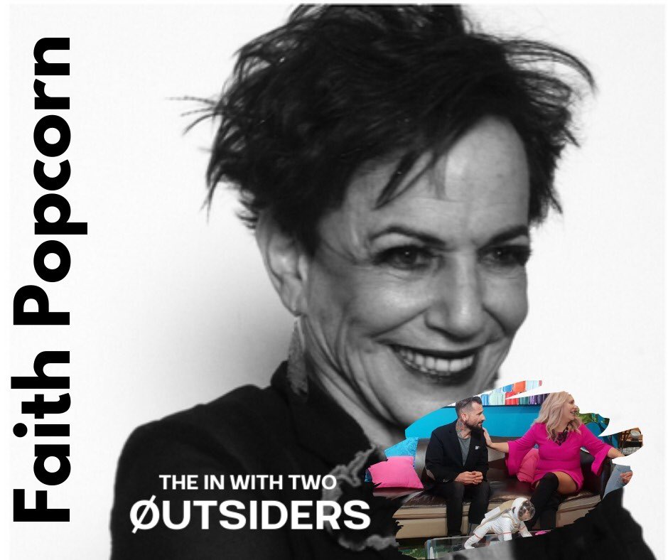 CarmenMurraySA's tweet photo. #DMGathering2020 Subscribe to the #podcast #guest Faith Popcorn 🍿 next week on The In with the Two Outsiders: John Vlismas and Carmen Murray. https://t.co/2tYJVA5paV #OutsidersZA #disruptiondiaries #TruthBeTold #futurefit https://t.co/0iZCR9rbmL