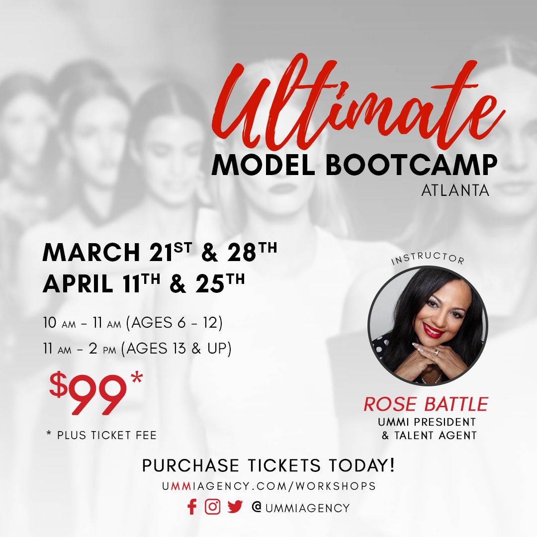 ummiagency's tweet image. 🎟️ ULTIMATE MODEL BOOTCAMP  |  ATLANTA
Professional #modeling training workshops for young, aspiring models. For ages 6 - 12, and 13 - Adults.

COST: $99 (plus small ticket fee). Limited spots available!

REGISTER ONLINE: ummiagency.com/workshops
#modelingagencies #Atlanta