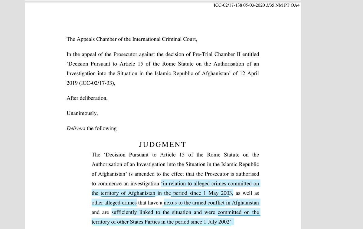 ICC“...alleged crimes committed on the territory of Afghanistan in the period since 1 May 2003, as well as other alleged crimes that have a nexus to the armed conflict in Afghanistan....committed on the territory of other States Parties in the period since 1 July 2002”