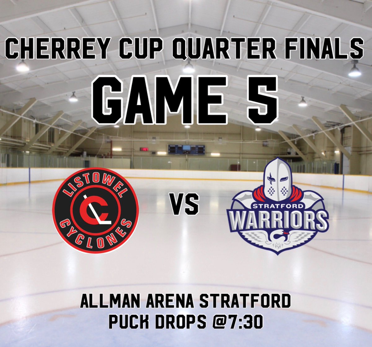 CycsNation's tweet photo. GAME DAY! Follow The Cycs to Stratford for Game 5 of The Cherrey Cup Quarter Finals against @StratWarriors! The boys need your support tonight! Puck drops at 7:30 at The Allman! See you there! 🌪#GOCYCSGO https://t.co/ZUkcKqHaMb