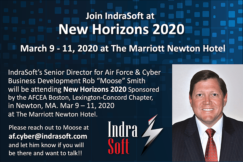 IndraSoft's tweet photo. IndraSoft’s Senior Director for Air Force &amp; Cyber Business Development Rob “Moose” Smith will be attending New Horizons 2020 Sponsored by the AFCEA Boston, Lexington-Concord Chapter, in Newton, MA. Mar 9 – 11, 2020 at The Marriott Newton Hotel.
https://t.co/7wj2Lxektr https://t.co/bCtSfXJJ2a