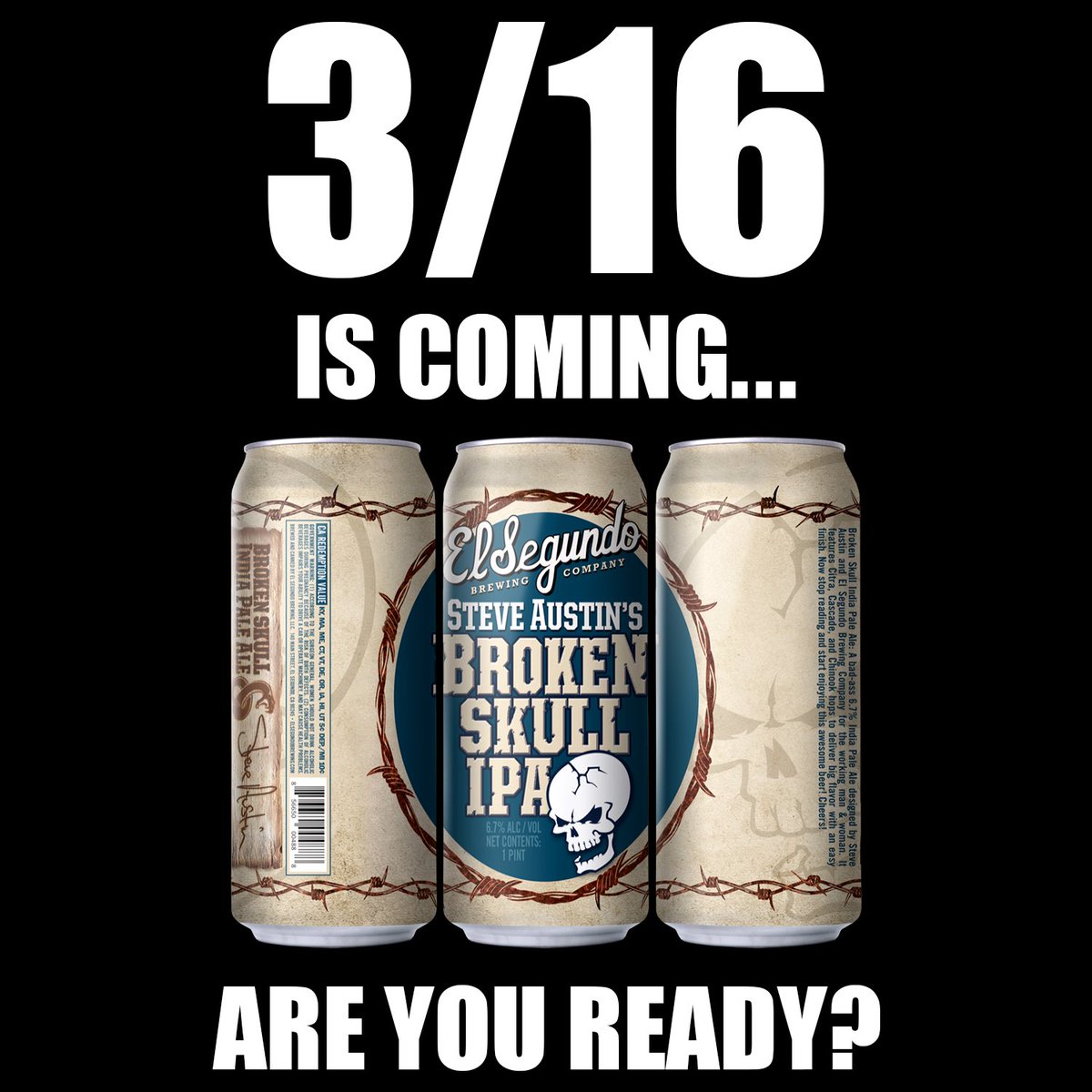 Ohio...you cleaned us out in no time. The good news is that we have a little more <a href="/ESBCBrews/">El Segundo Brewing</a> <a href="/steveaustinBSR/">Steve Austin</a> Broken Skull on the way just in time for #316Day. A special someone will be crushing beers and stomping mud holes on @wwe Raw on 3.16. Load up, and that’s the bottom line!