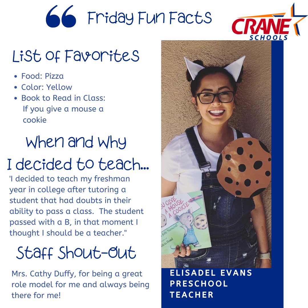 CraneSchools's tweet photo. Happy Friday from Crane Schools!Check out Ms. Elisadel Evans Friday Fun Facts, she shares a list of her favorites and why she decided to be a teacher.  Can you guess her favorite book🐭🍪?  #WeAreCrane #ReadAcrossAmerica #Books  #YumaAz https://t.co/uGU8ByZJHn