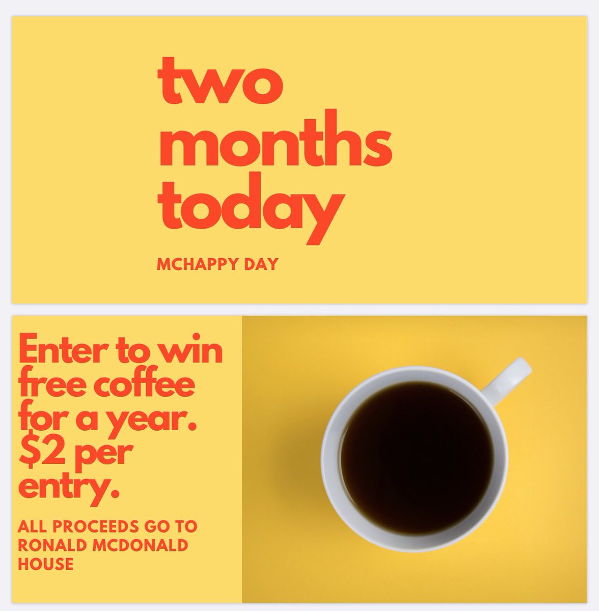 McHappy Day is two months away. Swing by and for $2 enter to win free coffee for a year! All proceeds go to Ronald McDonald House. See you soon! #RMHC #mchappyday2020 #freecoffeeforayear