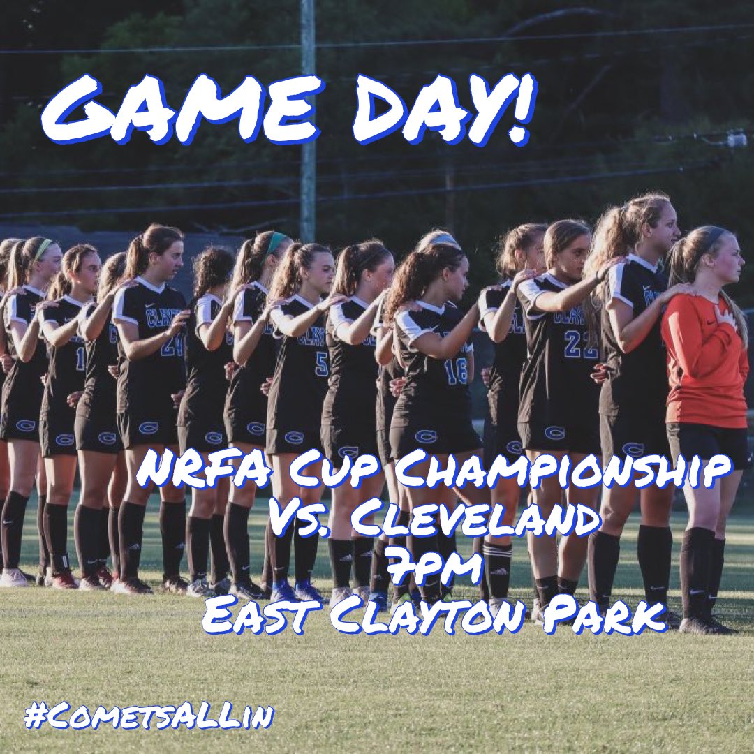 ClaytonSoccer's tweet photo. ‼️GAME DAY‼️

⚽️⚽️⚽️
🆚 Cleveland
🏟 East Clayton Park
⏰ 7pm
🎟 $5
🏆 NRFA Cup Championship

The Comets take on conference rival Cleveland in the championship of the #NeuseRiverCup. Come on out &amp; support your Comets! We need you!

#CometsALLin #grindneverstops https://t.co/Psqxhy8FpI