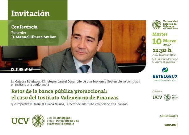 INEDE_UCV's tweet photo. El próximo 10 de marzo tenemos una conferencia sobre: “Retos de la banca pública promocional: el caso del Instituto Valenciano de Finanzas” con @MIllueca, Director del @GVAivf. Asistencia libre. 12:30 en la Sede Marqués de Campo. Organiza @CChristeyns https://t.co/1GW1l59Tb2
