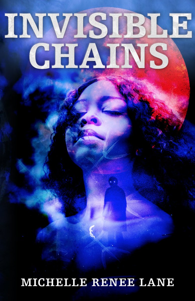 MichelleRLane's tweet photo. My Bram Stoker nominated #debutnovel INVISIBLE CHAINS is available in 3 formats at https://t.co/LJwHrBo8HG. #FridayReads #stokeraward #supernatural #slavenarrative https://t.co/BYrH8TeGmk