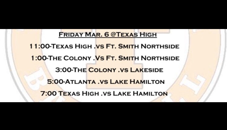 Today’s Varsity game is scheduled for 5:00 PM @ Texas High against Lake Hamilton.