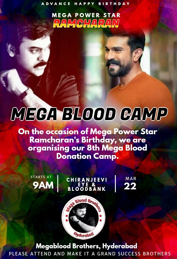 #MegaBloodDonationCamp On the occasion of #MegaPowerStar #RamCharan's Birthday at Chiranjeevi Charitable Trust,Hyderabad From 9AM Onwards On 22nd March!

#SeethaRAMaRajuCHARAN
#KingRAMCHARANBdayMonth