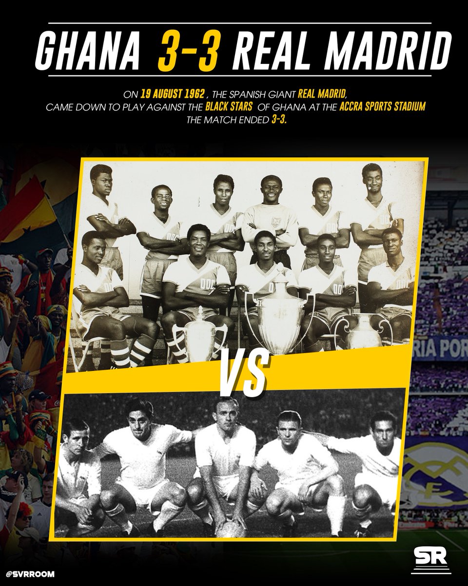SvrRoom's tweet photo. In The 1960s, @realmadrid Were Invited By Ghana’s First President, DR. KWAME NKRUMAH To Play against the Black Stars of Ghana.

BOTH CLUB AND COUNTRY CELEBRATE THEIR BIRTHDAY TODAY.🇬🇭🇪🇸
#IndependenceDay #HalaMadrid https://t.co/mD0kafsRU9