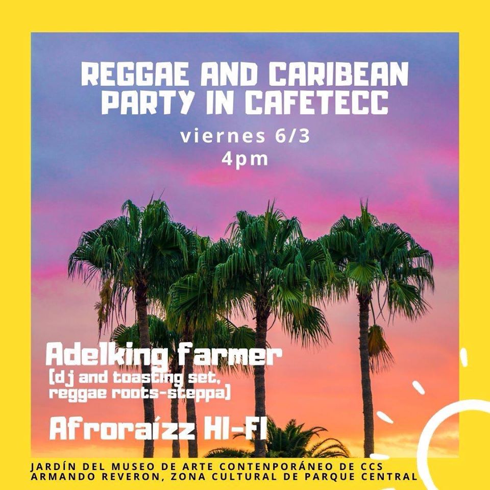 AcaCaracas's tweet photo. #AcáCaracas ES VIERNES Y NUESTRA LOCA CIUDAD LO SABE! Hoy #6Mar 4:00 PM se enciende el sound para una REGGAE AND CARIBBEAN PARTY en el hermoso CAFÉ TECC (Jardín del Museo de Arte Contemporáneo #ParqueCentral) PINCHANDO PURO VINYL #EntradaLibre #ViveCCS #DisfrutaCCS #RumbasEnCCS https://t.co/dcCTgi5GMK