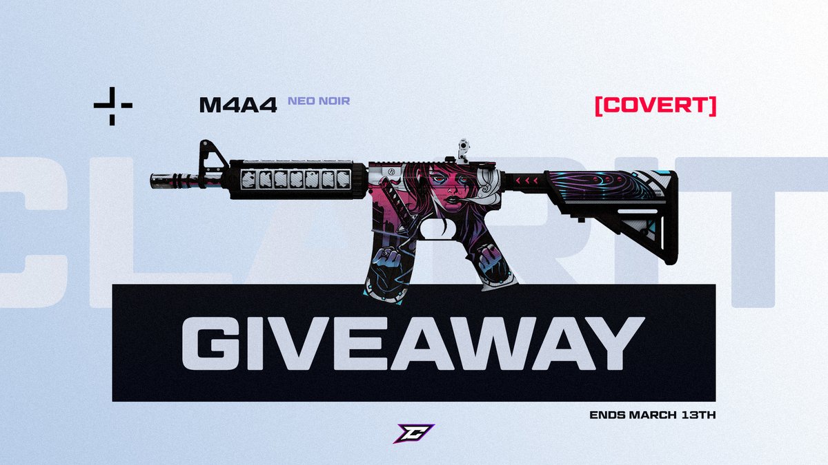 TeamClarityGG's tweet photo. [#CSGOGiveaway]

We're giving away an M4A4 | Neo-Noir (FT) to our CSGO fans! 

The rules are simple...

💟 Follow us!
🔄 Like and Retweet!
📰 Tag a friend!
🗓️ Ends March 13th!

#SeekClarity ✘ #ClearEmOut https://t.co/TYNx6TgZh7