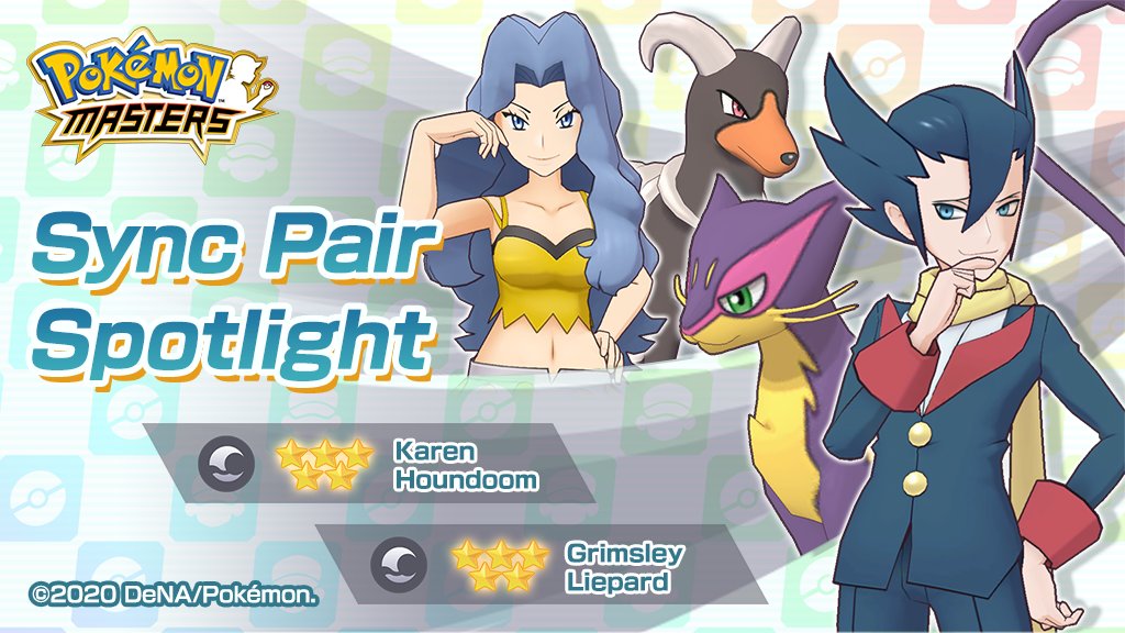 PokemonMasters's tweet photo. 5★ Grimsley &amp; Liepard and 5★ Karen &amp; Houndoom now featured in the spotlight scout! 

Check the in-game Sync Pair Scout screen for more details.

Both sync pair’s expanded sync grids are now available.

#PokemonMasters https://t.co/4rL1jbr5P2