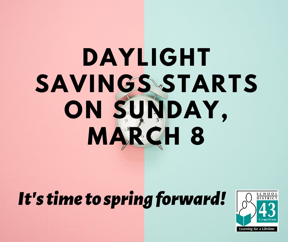 It's time to spring forward! Daylight saving starts on Sunday, March 8th!