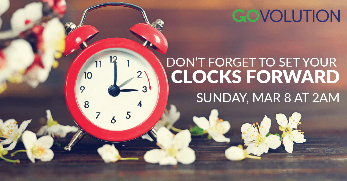 Govolution's tweet photo. It's almost time to spring forward! #DaylightSavingTime begins this Sunday at 2:00 a.m. https://t.co/MerMDHulJp
