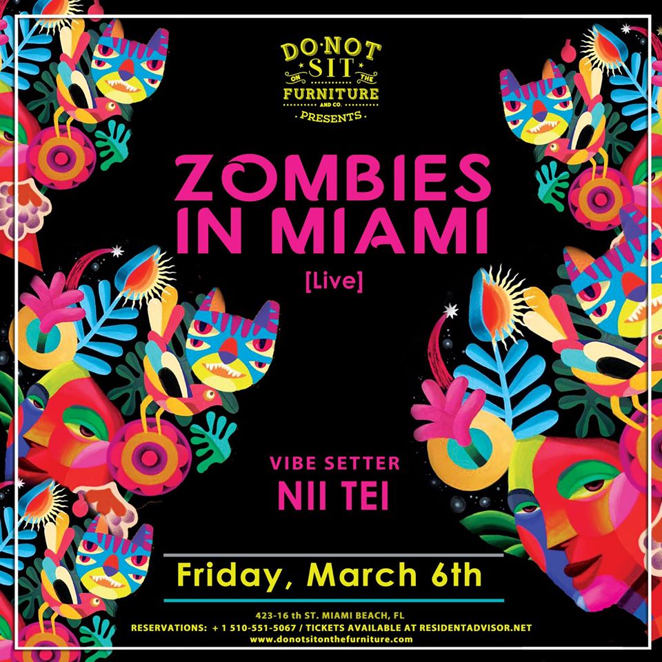 We are in store for a big night tonight with the debut of @ZombiesinMiami 💃🕺👇 Make sure to get your pre-sale TIX 🧧linktr.ee/donotsit

#Miami #Fridaynight