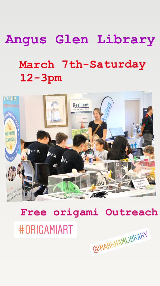 origami_canada's tweet photo. ๐๐๐ดWe canโt wait for this amazing event at #AngusGlenLibrary @markhamlibrary โ-Origami community outreach for showcase/free teaching.
*On March 7th-Saturday from 12:00-3:00pm
#origami #FreeOrigamiTeachingStation https://t.co/qZzK7cTe2w