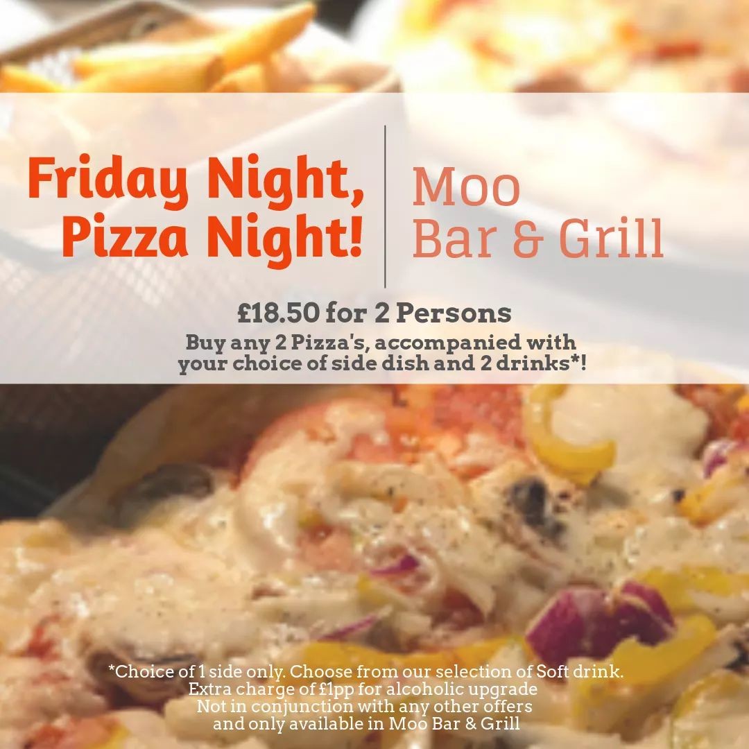 #FRIDAYNIGHT, #PIZZANIGHT!

Join us this evening from 5pm

Any 2 Pizzas* accompanied with your choice of side and 2 drinks, only £18.50pp!

Or select from a wide range of options on our Main Menu.

*Vegetarian and vegan options available, ask for our 'Meatless Menu' for options.