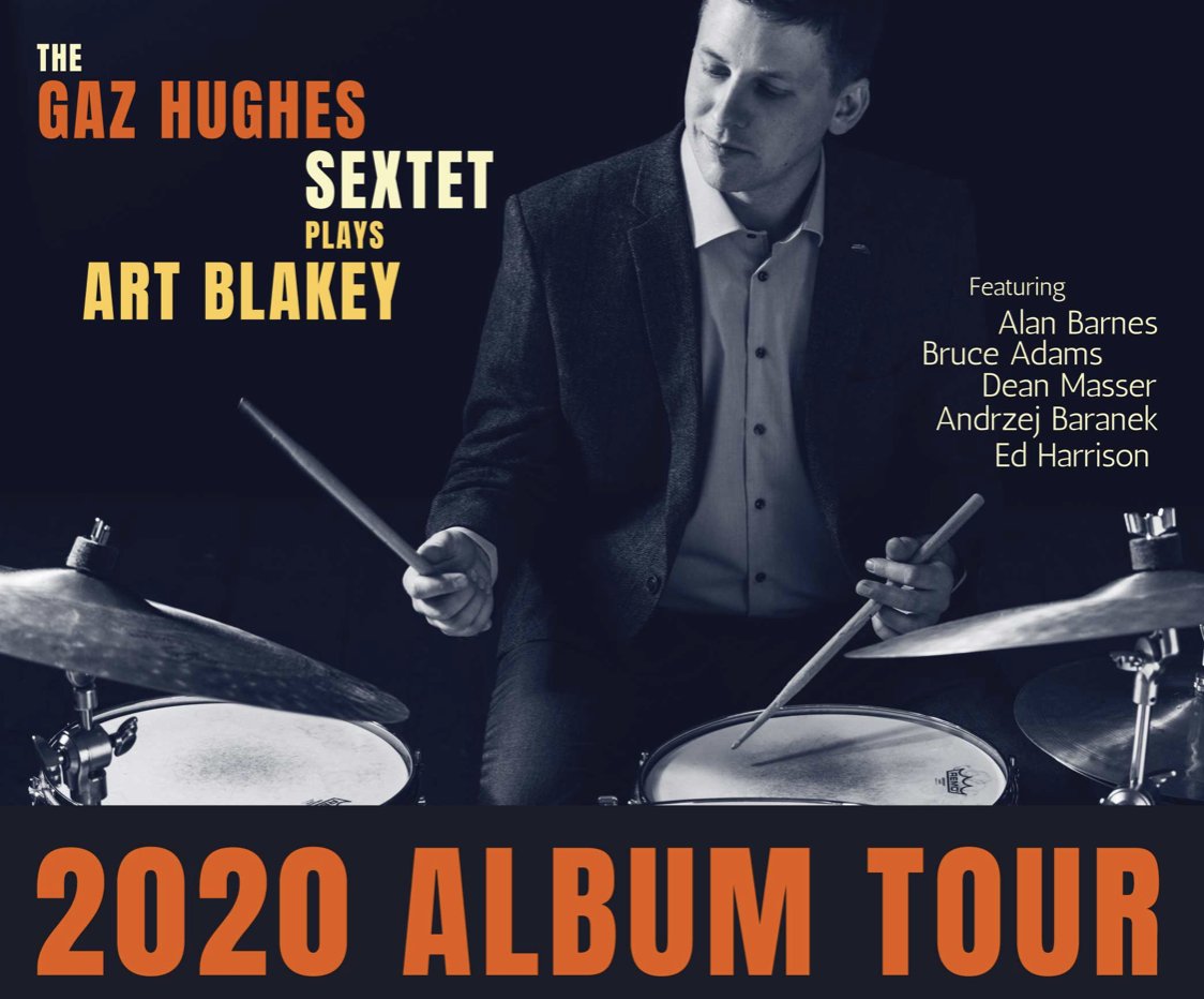 The incredible Gaz Hughes Sextet plays Art Blakey this evening for his 2020 Album Tour!

#jazz #brightonjazz #ukjazz