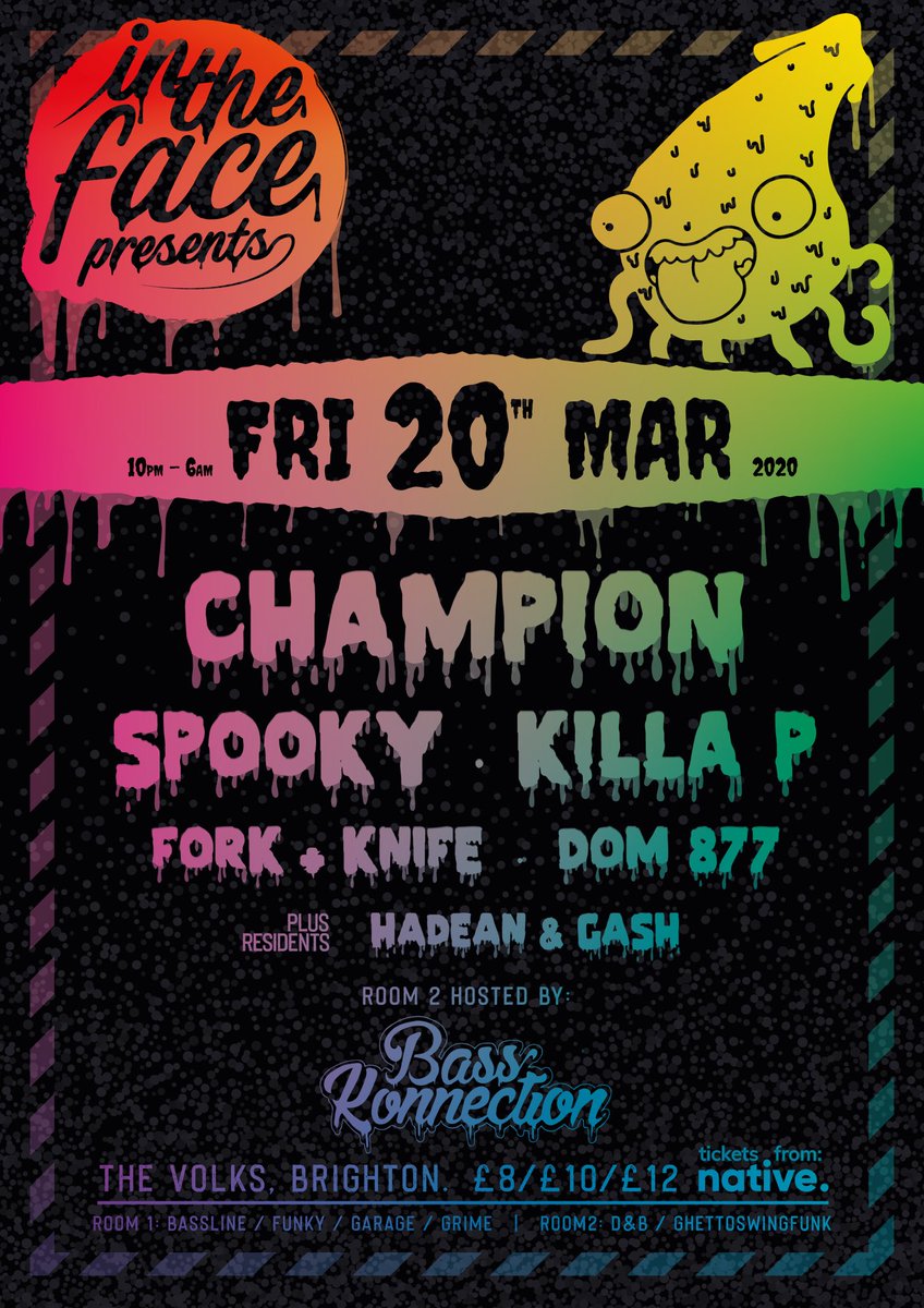 In a few weeks time in Brighton catch <a href="/Champion_DJ/">Champion 🏆</a> <a href="/SpartanSpooky/">Spooky Bizzle 👻</a> <a href="/KillaPmc/">unstoppable 🏆🏆</a> @forkandknife000 <a href="/dom877/">Dom 877 Records</a> <a href="/HadeanUK/">Hadean</a> &amp; <a href="/gashtonlebizzle/">gash</a> limited £5 tickets available here: bit.ly/323NpRY #ukg #bass #grime #brighton