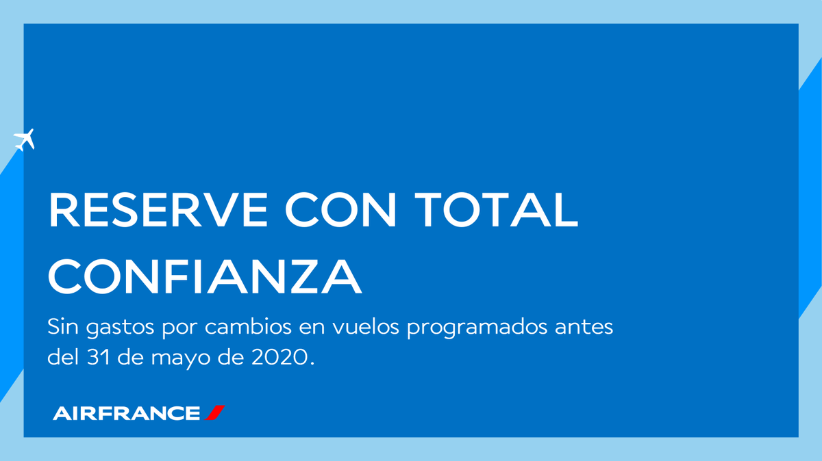 AirFranceES's tweet photo. En la situación actual, #AirFrance está ofreciendo a sus clientes más flexibilidad, permitiéndoles cambiar su reserva sin gastos en todos los billetes comprados antes del 31 de marzo, para viajes programados antes del 31 de mayo de 2020
Mas info 👉https://t.co/ZGeB3aNl3O https://t.co/vdejbs4U7L