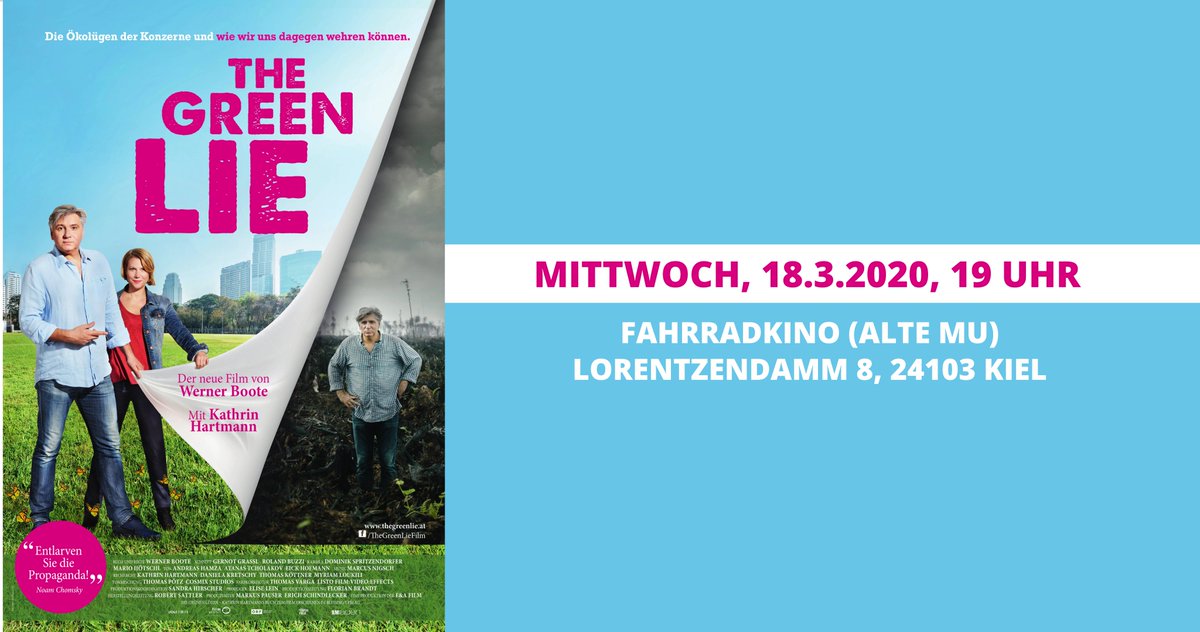 attackiel's tweet photo. Film DIE GRÜNE LÜGE/THE GREEN LIE
Mittwoch (18.03.2020) um 19 Uhr
im Fahrradkino (Alte Mu), Lorentzendamm 8, 24103 Kiel
Der Film deckt die Ökolügen der Konzerne auf und zeigt wie wir uns dagegen wehren können!
Hinterher ist Raum zur Diskussion.
#greenwashing #umweltschutz https://t.co/kX5SoZCbzv