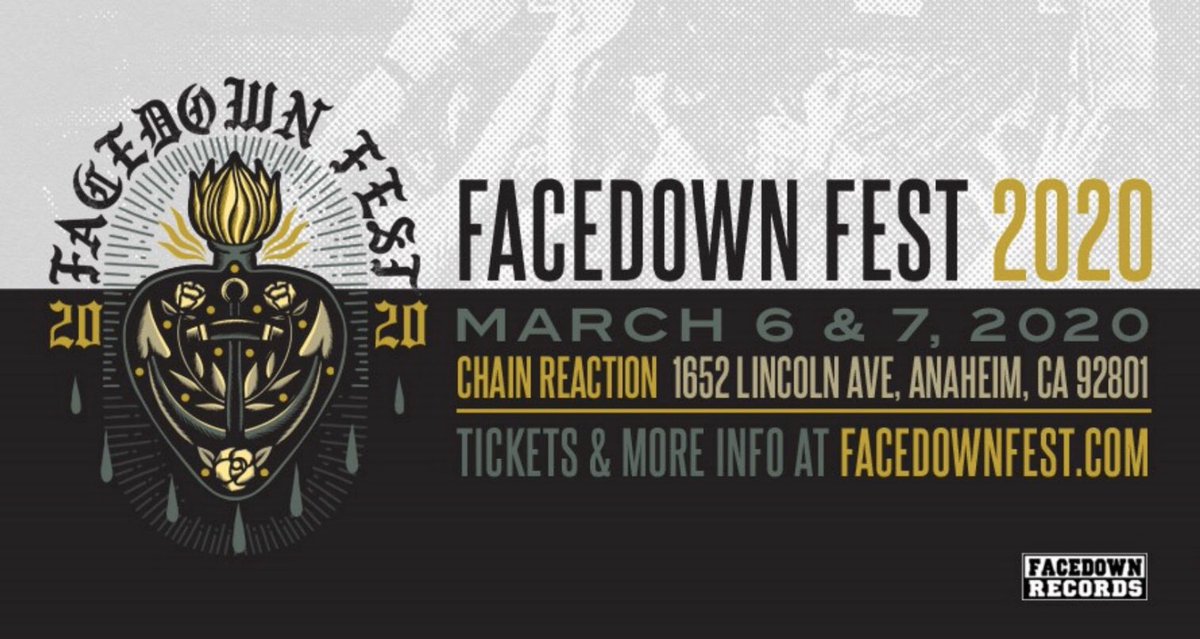 Anaheim, California tonight at Chain Reaction! facedownfest.com
