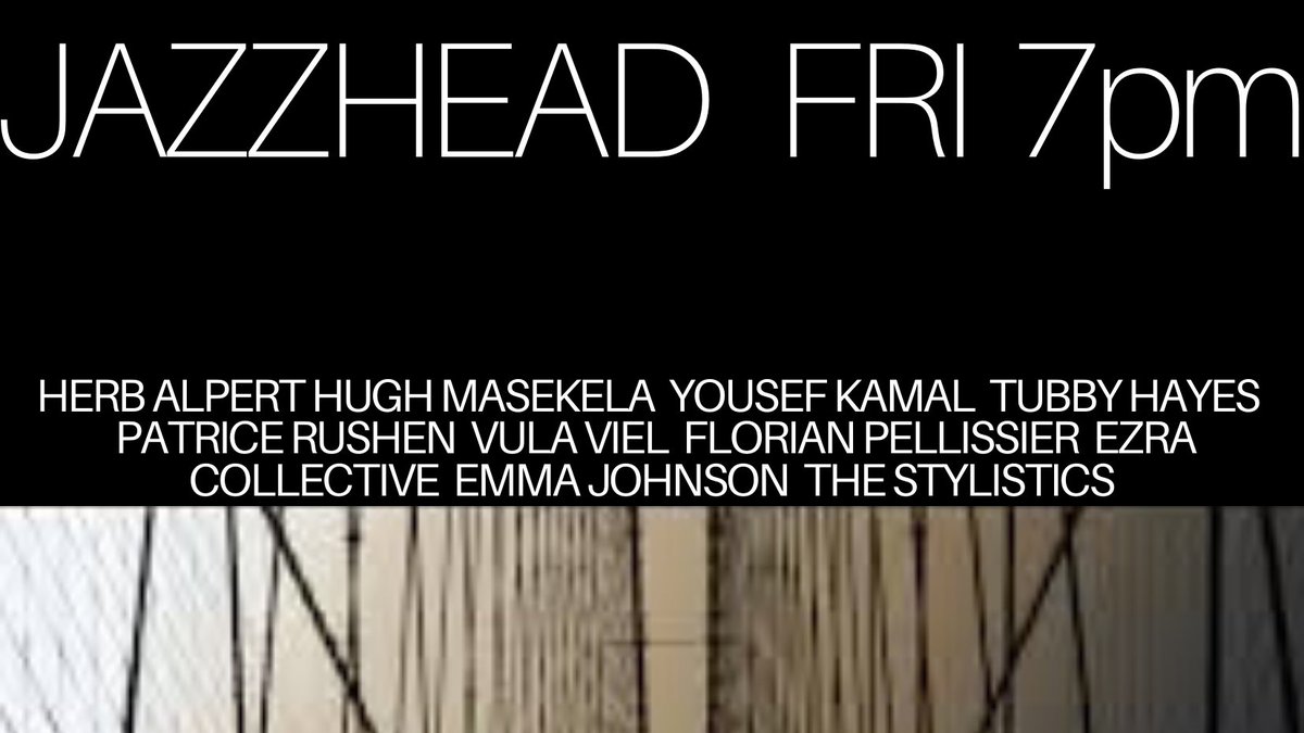 JazzHead tonight at 7pm

dealradio.co.uk

Down in the Village with Tubby Hayes, brand new music from @vulaviel.
Yousef Kamal, Patrice Rushen, <a href="/emmajohnsonsax/">Emma Johnson</a>  and more...