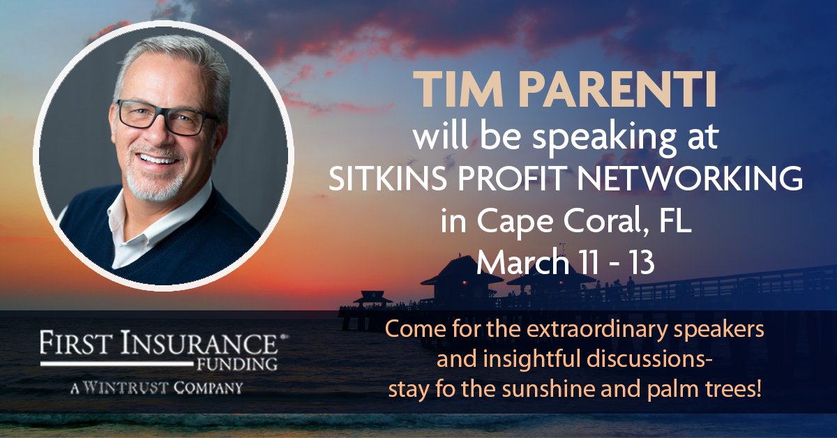 FIRST_Funding's tweet photo. #FIRST's very own TIM PARENTI will be speaking at Sitkins Profit Networking in Cape Coral, FL; March 11 - 13. Great speakers, engaging discussions, not to mention sand and sun! https://t.co/wfL6rmTaxY https://t.co/wXk4NAaR9e