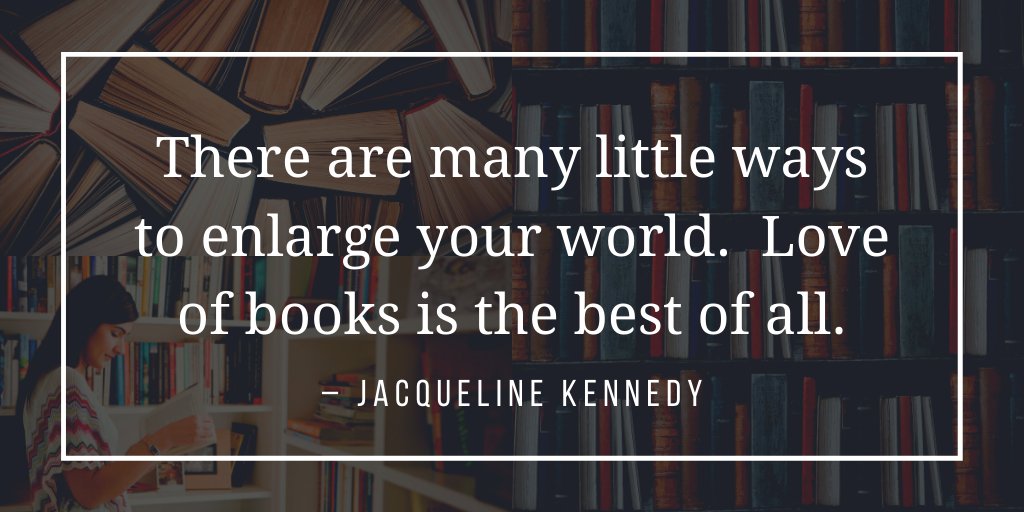 CreativeAndyG's tweet photo. “There are many little ways to enlarge your world.  Love of books is the best of all.” – Jacqueline Kennedy https://t.co/Upv8dEdVU8