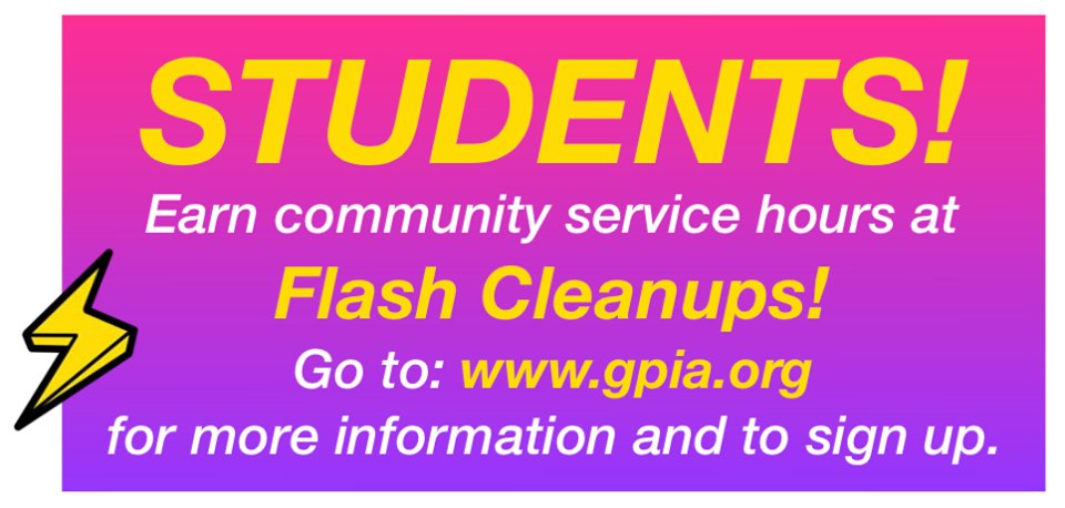 gp90065's tweet photo. 📣STUDENTS! Earn community service hours at ⚡️Flash Cleanups! ⚡️Go to: https://t.co/3MRjl2Mh1v for more information and to sign up. https://t.co/NY2tXNIKSs