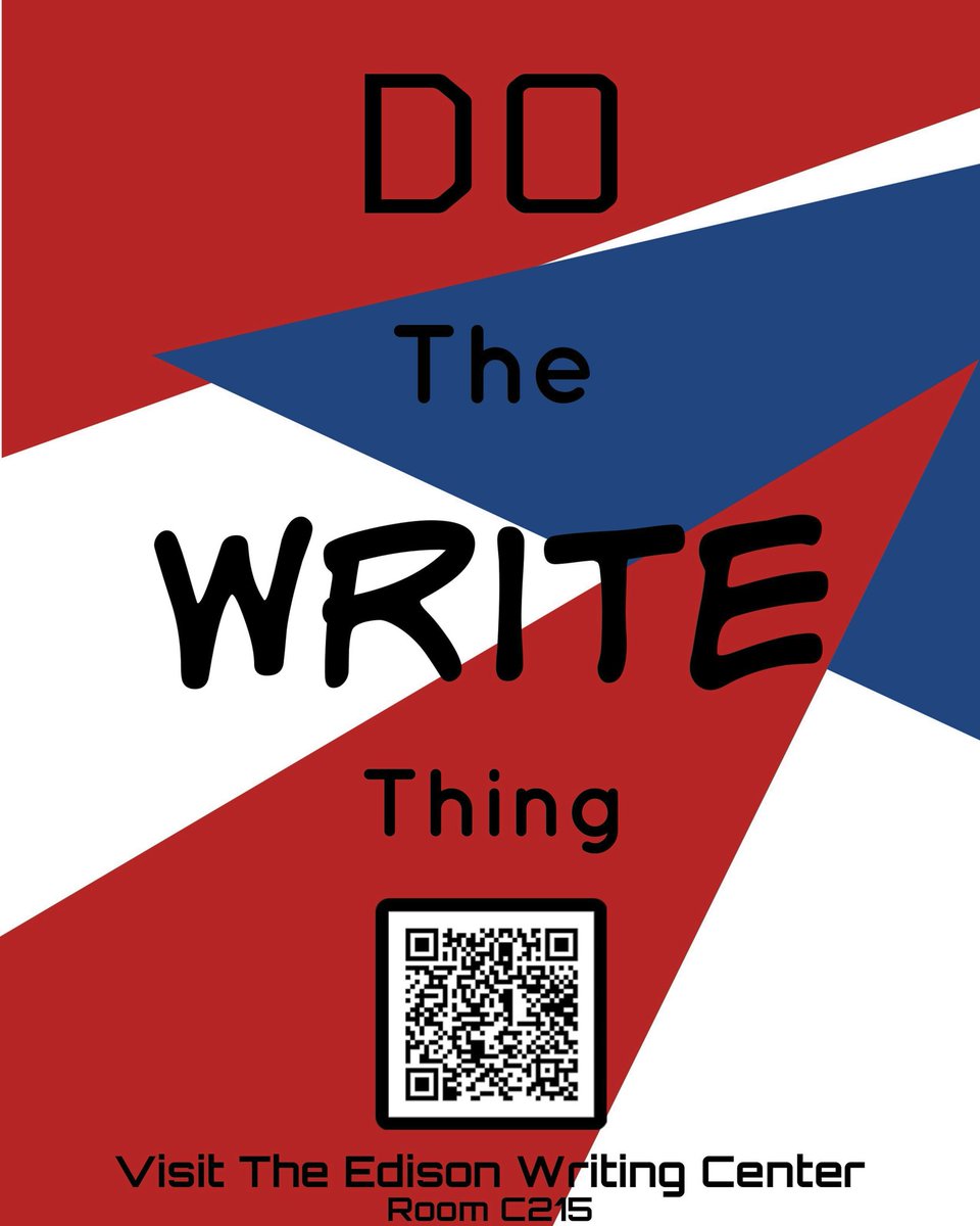 Remember! You can come to the Edison Writing Center during red and blue lunches, eagle time, and after school on Thursdays.
