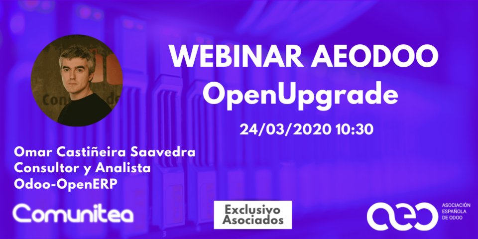 🖥️ Omar Castiñeira <a href="/omar7r/">Omar Castiñeira Saa.</a>  nos trae #OpenUpgrade o como migrar Odoo con las librerias desarrolladas por @OdooCommutiny #Odoo #AEOdoo #webinar.
Registro exclusivo socios <a href="/aeodoo/">Asociación Española de Odoo (AEODOO)</a>.