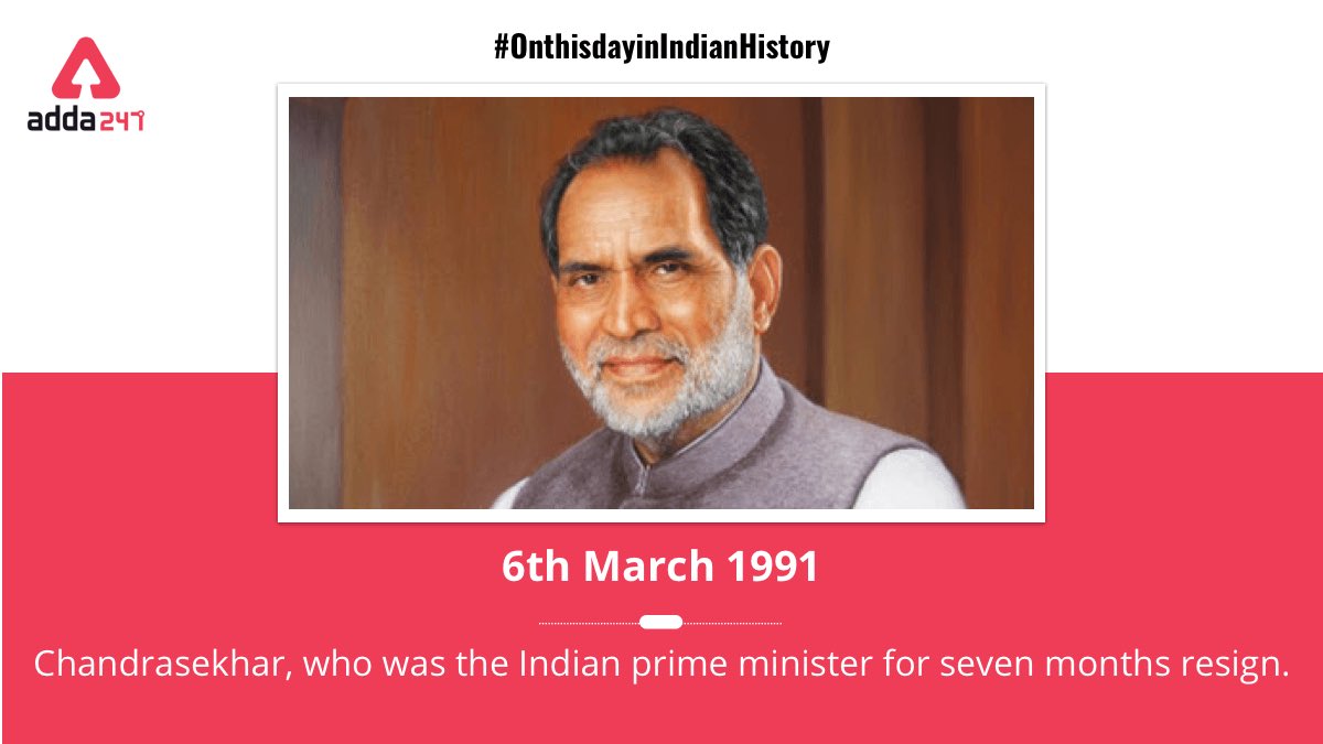 anilnagr's tweet photo. #onthisday
On 6th March 1991, Chandrashekhar who was the prime minister of India for 7 months resigns.

Stay tuned with us for daily History day.

#Facts #Amazingfacts #Indiafacts #Historyfacts #ThisdaythatYear #Didyouknowthat #didyouknowfacts #thinkendless #Adda247 https://t.co/VH1fmczGHu