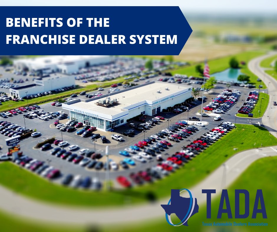 Texas Auto Dealers on Twitter "Benefits of the franchisedealer system