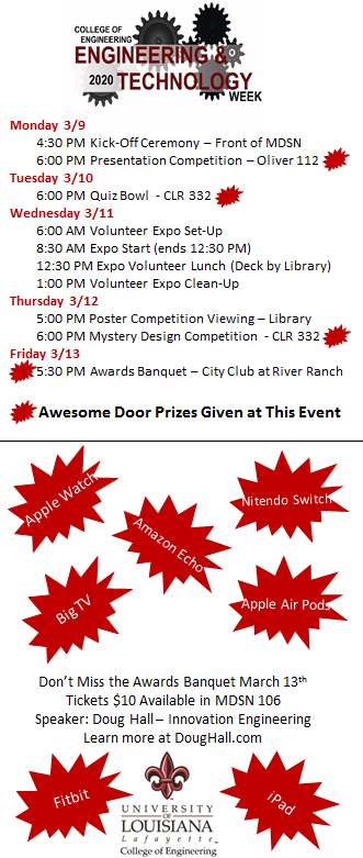 ULEngineering's tweet photo. Engineering and Technology Week - March 9 thru 13th. Get your banquet tickets today. Student's $10, Others $15. Events are free to attend (except the banquet) and Engineering Students earn a chance to win great door prizes. Need to be present to win. #doughall #E&T https://t.co/iRRVUeoM0t