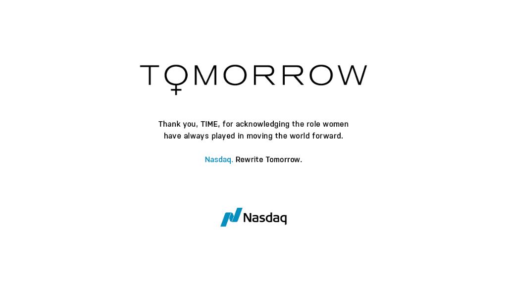 NasdaqExchange's tweet photo. Nasdaq is proud to support @TIME's remarkable #WomenOfTheYear project. These woman (and so many others) are our inspiration for continuing to #RewriteTomorrow. https://t.co/FEzWQPAv4L https://t.co/sOmP8dgaj9