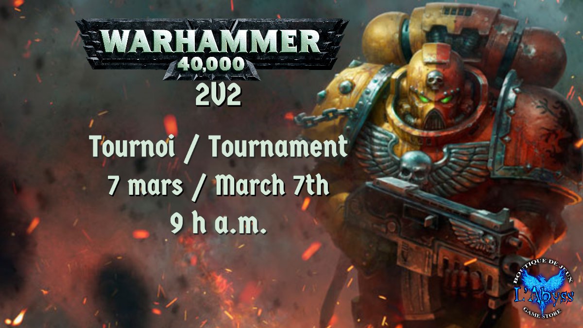 AbyssJeux's tweet photo. Ne manquez pas le tournoi de Warhammer 40k 2v2 DÈS 9H AM!!!
Don't miss the Warhammer 40k 2v2 Tournament AT 9AM!!!!

pour plus d'info/More infos cliquez sur ce lien/follow this link :
https://t.co/stCKA4Vd6G https://t.co/clmzFTDpmq