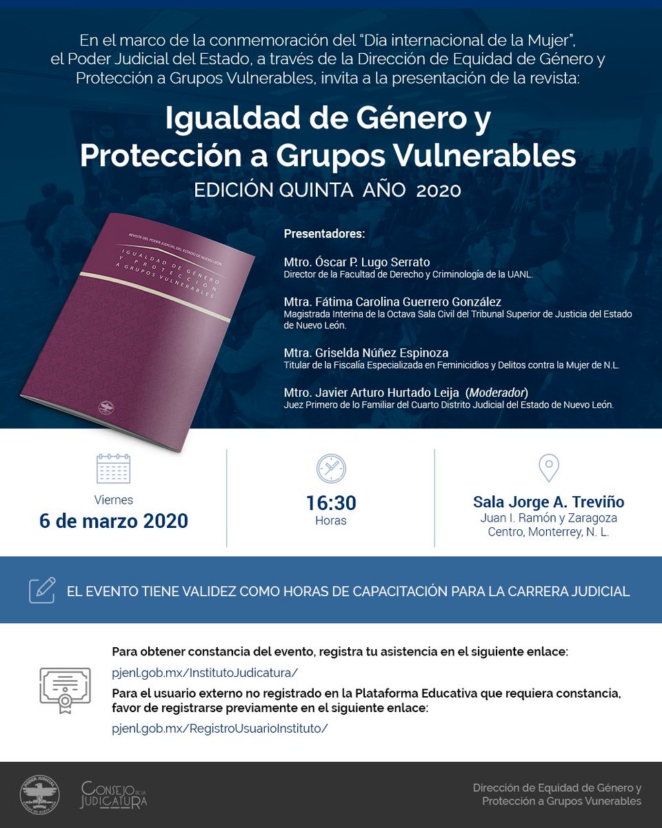 Te invitamos a la presentación de la revista "Igualdad de Género y Protección a Grupos Vulnerables" en su quinta edición.

La cita es el viernes 06/Mar/2020.

¡No faltes! Esperamos contar con tu asistencia.

#PJENL #IgualdadDeGenero #EquidadDeGenero #GruposVulnerables #Revista