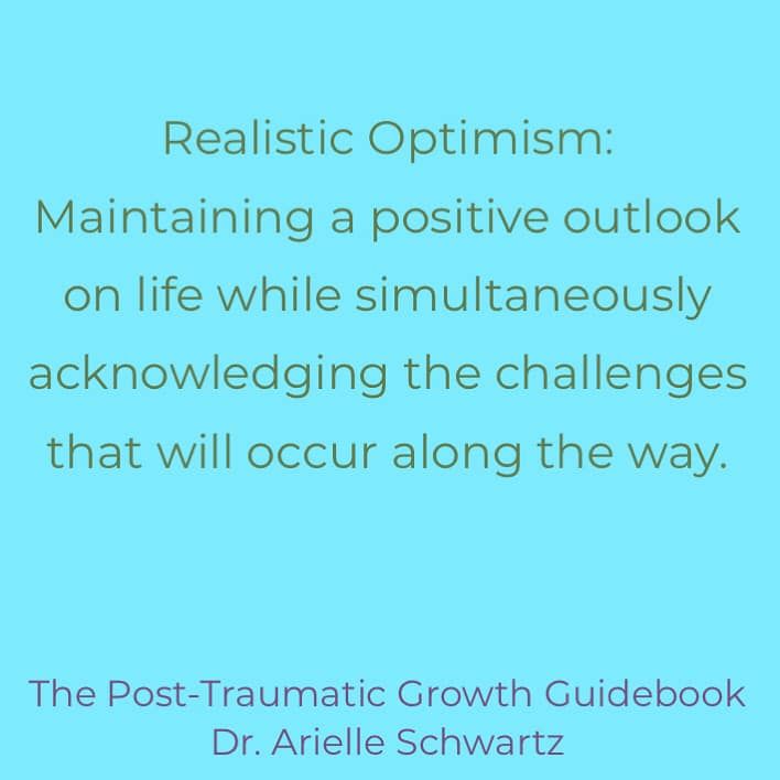 DrAschwartz's tweet photo. Resilience is grounded in realistic optimism, which involves maintaining a positive outlook on life while simultaneously acknowledging the challenges that will occur along the way. #resilience #challenges https://t.co/GTdr66yOUG