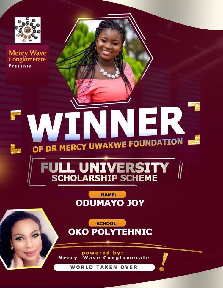 Another Congratulations to Ms. Joy Odumayo—second winner of this week’s Mercy Wave Conglomerate (MWC) Full University Scholarships!

Best wishes,

Mercy Seaphrora IV ✨