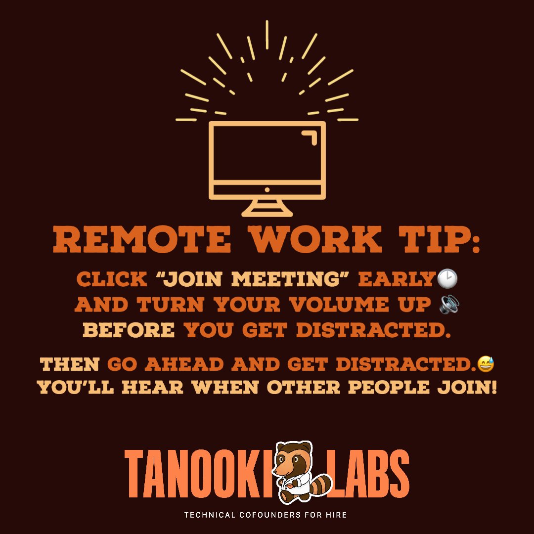 Quick tip for everyone who's starting down the path of #remotework - join virtual meetings early and keep working while you wait for others to join!

#startups #remotework #workfromhome #workingremote #entrepreneurs #startupNYC #technicalCoFounder