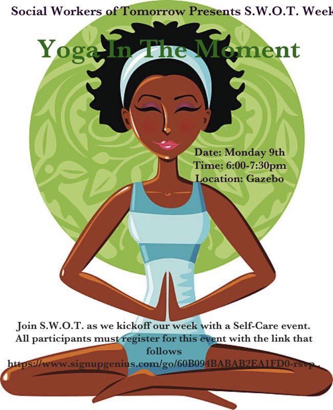 MK_MA30's tweet photo. Join SWOT as we present Yoga in The Moment 💆🏽‍♀️! At this self-care event we will engage in positive practices that will help relieve stress. Slots are limited to ONLY 15 people, so please reserve on sign up genius by 3/8. #SSU https://t.co/rjOUIj19Q8… https://t.co/GdNLRSZU56