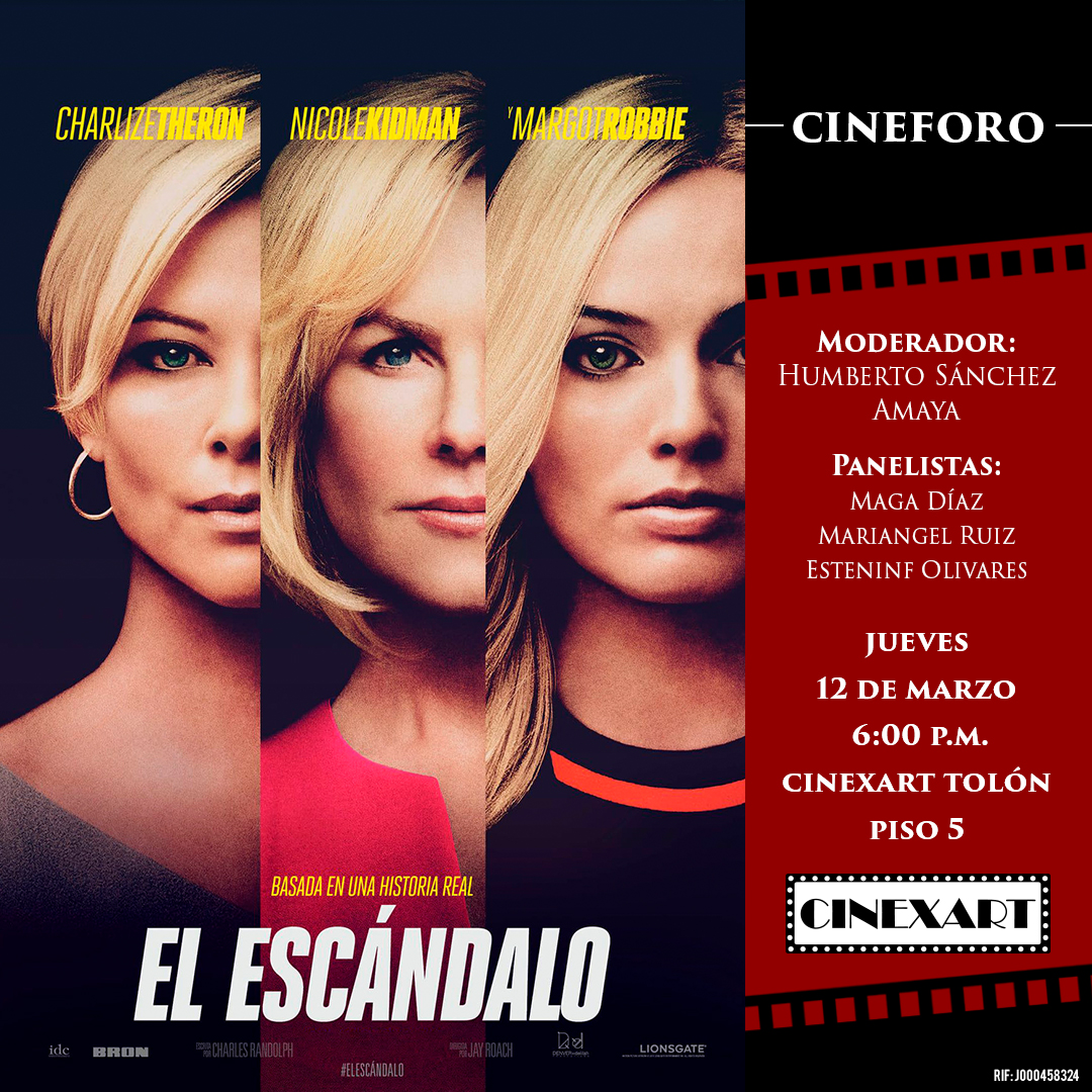 n el marco del Mes Internacional de la Mujer, nuestra sala se llenará de #PoderFemenino con el #CineforoCinexart de #ElEscándalo (#Bombshell)
La cita es el próximo jueves 12 de marzo a las 5:00 PM,
Reserva tus asientos en cinex.com.ve ¡No te lo pierdas!
