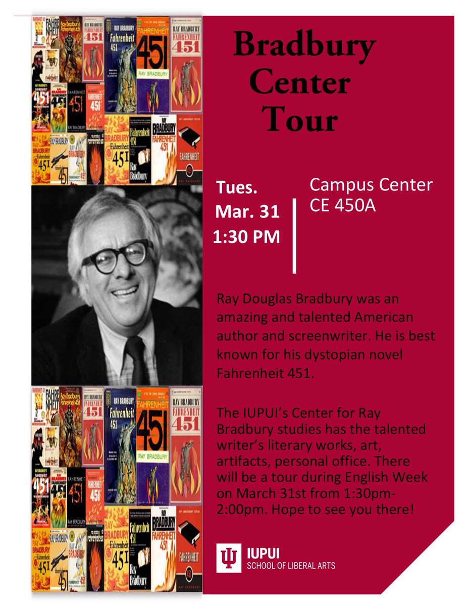 EnglishWeek's tweet photo. Did you know that IUPUI’s Center for Ray Bradbury studies has the amazing and talented writer’s literary works, art, artifacts, personal office? Tours will be given during English Week. Meet in CE 450A 3/31 @ 1:30pm. Hope to see you there! https://t.co/6zFasjpbhO