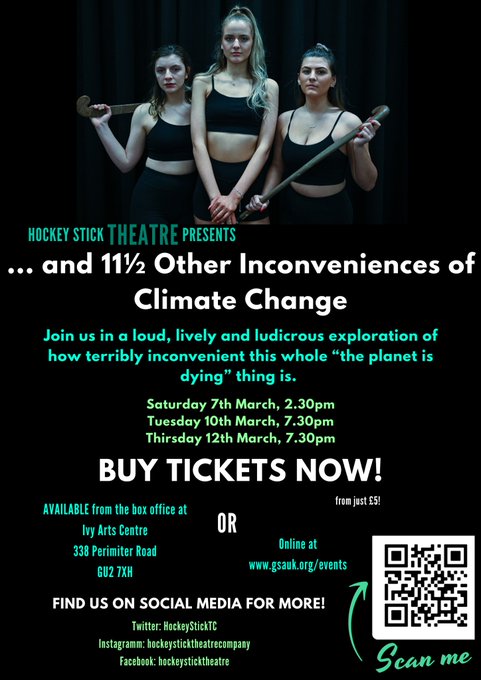 XRGuildford's tweet photo. At a loose end in Guildford this weekend? Check out @HockeyStickTC's ''&amp;11.5 Other Inconveniences Of #ClimateChange''

Tomorrow's debut followed by a bonus #FossilFuel protest ✊ #ClimateCrisis #ClimateAction 

Tickets here: ⬇️💚
https://t.co/XlDTZhoYQx https://t.co/HskGFjg7Zr
